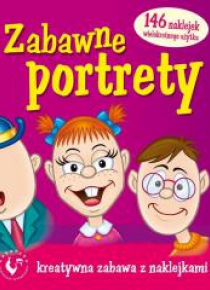 Zabawne portrety. Kreatywna zabawa z naklejkami