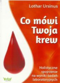 Co mówi Twoja krew