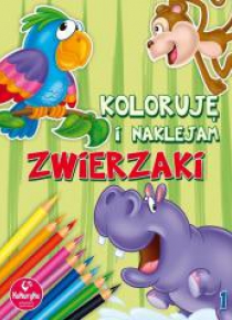 Koloruję i naklejam zwierzaki 1