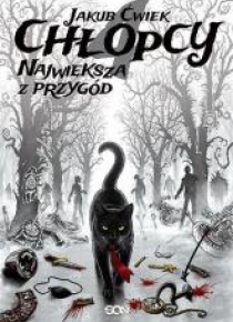 Chłopcy 4. Największa z przygód