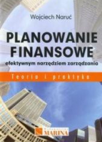 Planowanie finansowe efektywnym narzędziem zarząd.