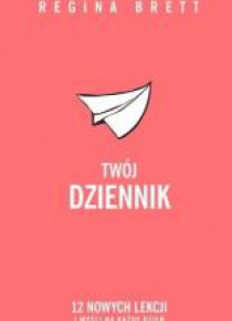 Twój Dziennik. 12 nowych lekcji
