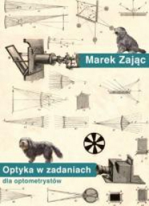 Optyka w zadaniach dla optometrystów