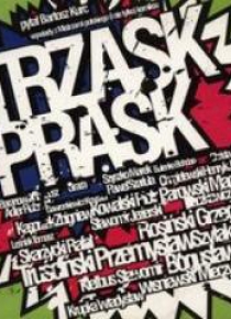 Trzask Prask. Wywiady z Mistrzami polskiego komiks