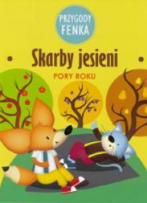 Przygody Fenka. Skarby jesieni