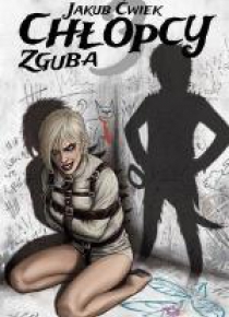 Chłopcy 3. Zguba w.2015