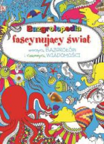 Bazgrolopedia Fascynujący świat