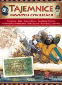 Tajemnice dawnych cywilizacji