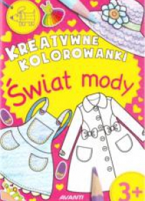 Kreatywne kolorowanki. Świat mody