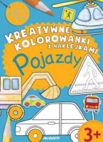 Kreatywne kolorowanki. Pojazdy