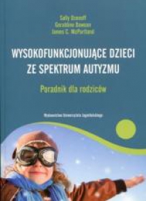 Wysokofunkcjonujące dzieci ze spektrum autyzmu