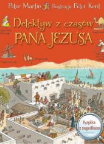 Detektyw z czasów Pana Jezusa. Książka z zagadkami