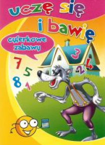 Uczę się i bawię. Cyferkowe zabawy