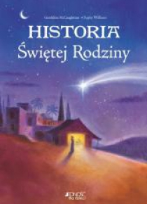 Historia Świętej Rodziny