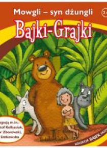 Bajki - Grajki. Mowgli - syn dżungli 2CD
