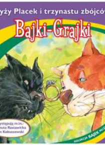 Bajki - Grajki. Ryży Placek i trzynastu zbójców CD