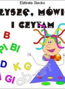 Słyszę, mówię i czytam cz. IV - P-B, PI-BI, T-D, K
