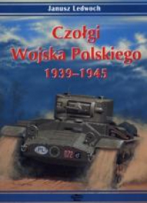 Czołgi Wojska Polskiego 1939-1945