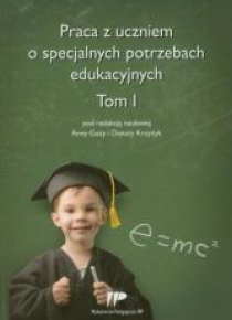 Praca z uczniem o specjalnych potrzebach eduk. T.1