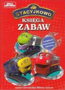 Stacyjkowo. Księga Zabaw