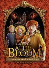 Alfie Bloom i tajemnice Hexbridge