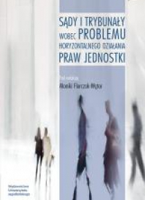Sądy i trybunały wobec problemu horyzontalnego...