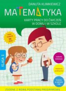 Matematyka kl.2 KP do ćw. w domu i w szkole Wyd.II
