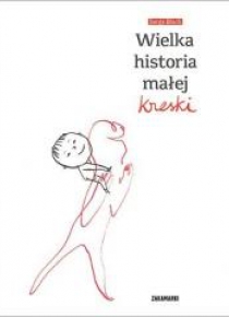 Wielka historia małej kreski