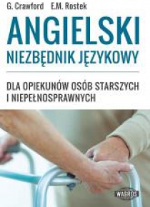 Angielski niezbędnik język. dla opiek. osób star.