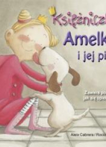 Księżniczka Amelka i jej pies