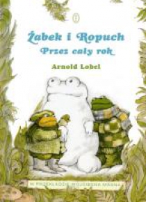 Żabek i Ropuch. Przez cały rok