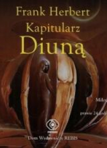 Kroniki Diuny T6 Kapitularz Diuną audiobook