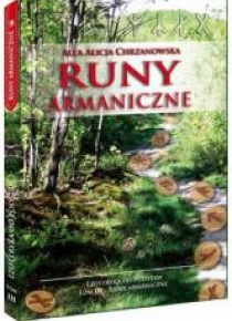 Runy armaniczne. Tom 3. Ezoteryka od podstaw