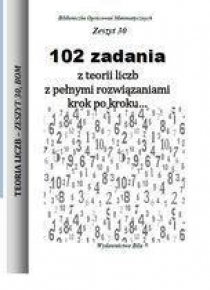 102 zadania z teorii liczb z pełnymi...