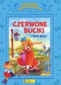 Dziecięca Biblioteka. Czerwone buciki i...