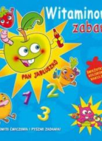 Witaminowe zabawy. Pan Jabłuszko