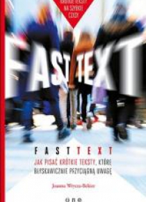 Fast text. Jak pisać krótkie teksty...