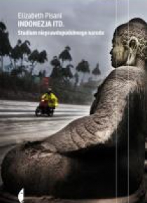 Indonezja itd. Studium nieprawdopodobnego narodu