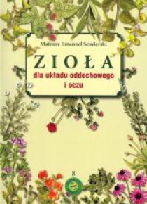 Zioła dla układu oddechowego i oczu