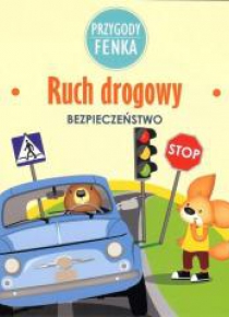Przygody Fenka. Ruch drogowy