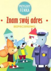 Przygody Fenka. Znam swój adres