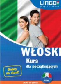 Włoski. Kurs dla początkujących