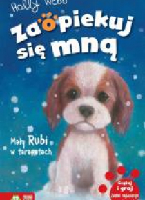 Zaopiekuj się mną. Mały Rubi w tarapatach w.2016