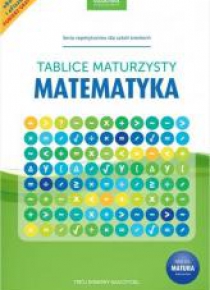 Tablice maturzysty. Matematyka