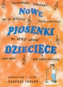 Nowe Piosenki Dziecięce