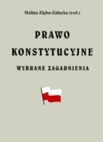 Prawo konstytucyjne. Wybrane zagadnienia