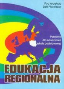 Edukacja regionalna Poradnik dla nauczycieli...