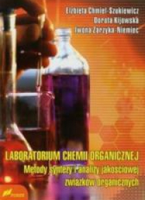 Laboratorium chemii organicznej metody...