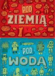 Pod ziemią, pod wodą