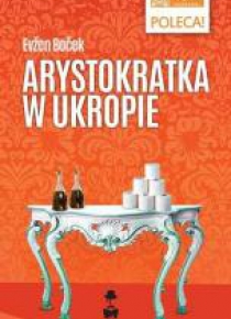 Arystokratka w ukropie